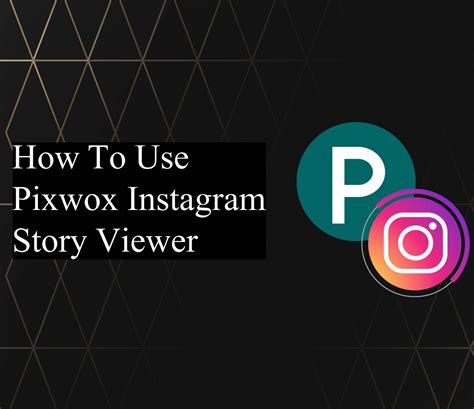 pixwox instagram|Pixwox